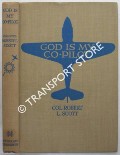 Book cover of God is My Co-Pilot by SCOTT, Col. Robert L.